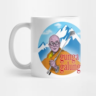 gunga galunga Mug